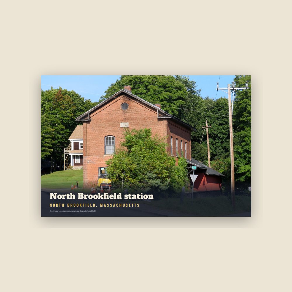 North Brookfield North Brookfield station Postcard