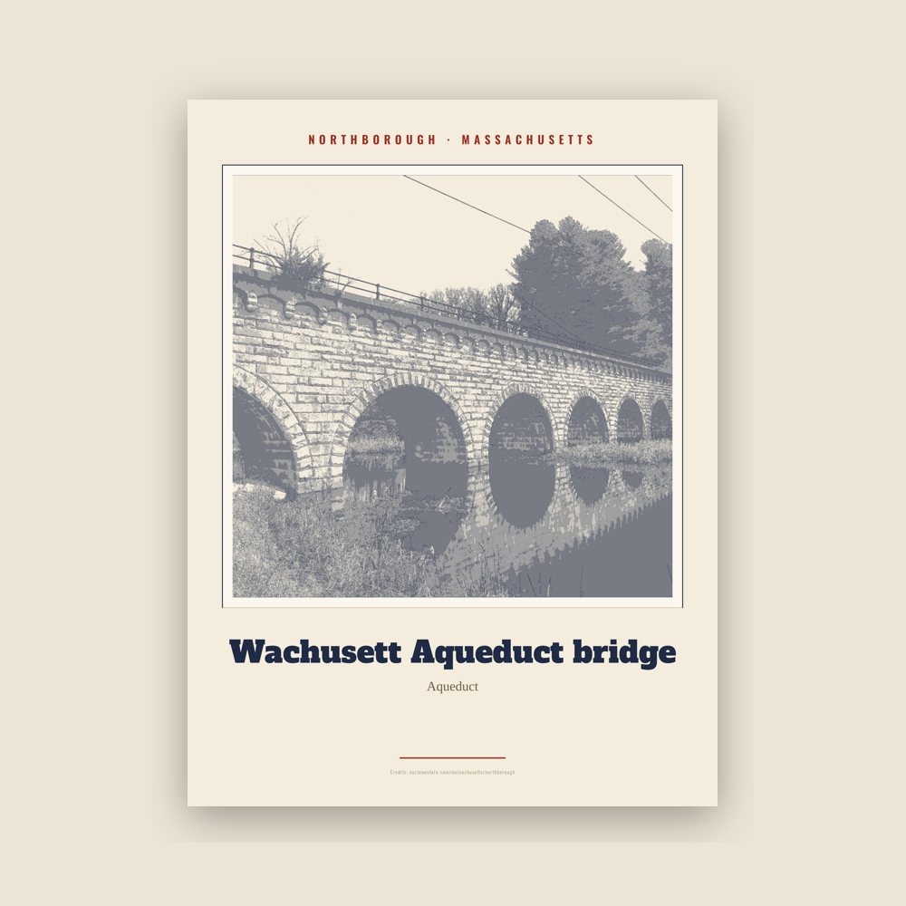 Northborough Wachusett Aqueduct bridge Landmark Print
