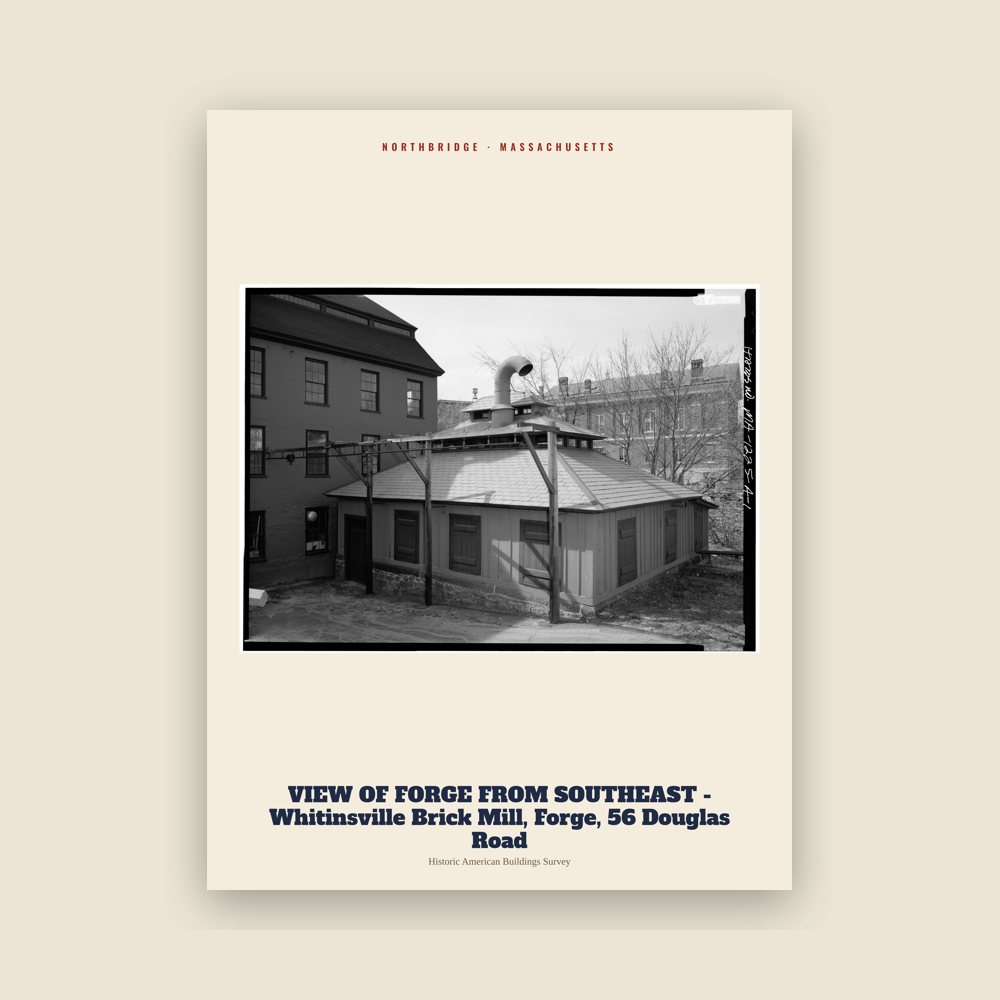 Northbridge VIEW OF FORGE FROM SOUTHEAST - Whitinsville Brick Mill, Forge, 56 Douglas Road Archive Print