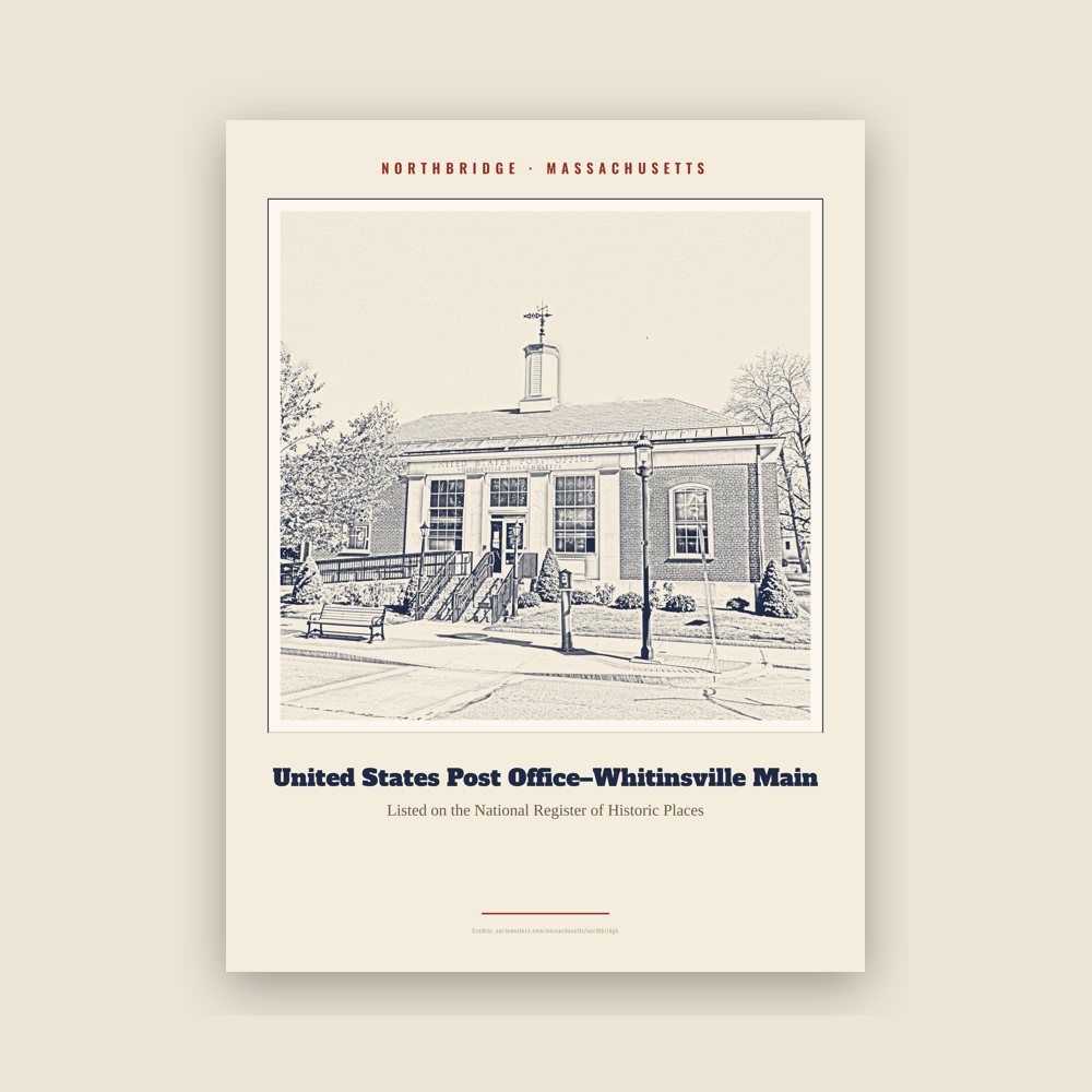 Northbridge United States Post Office–Whitinsville Main Landmark Print