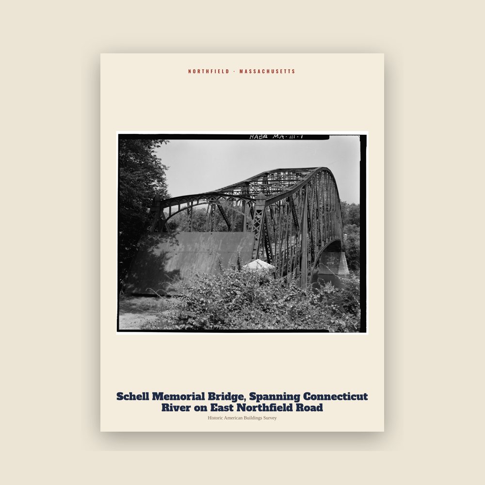 Northfield Schell Memorial Bridge, Spanning Connecticut River on East Northfield Road Archive Print