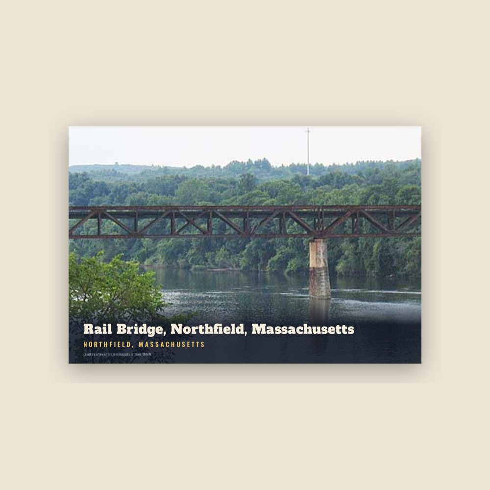 Northfield Rail Bridge, Northfield, Massachusetts Postcard