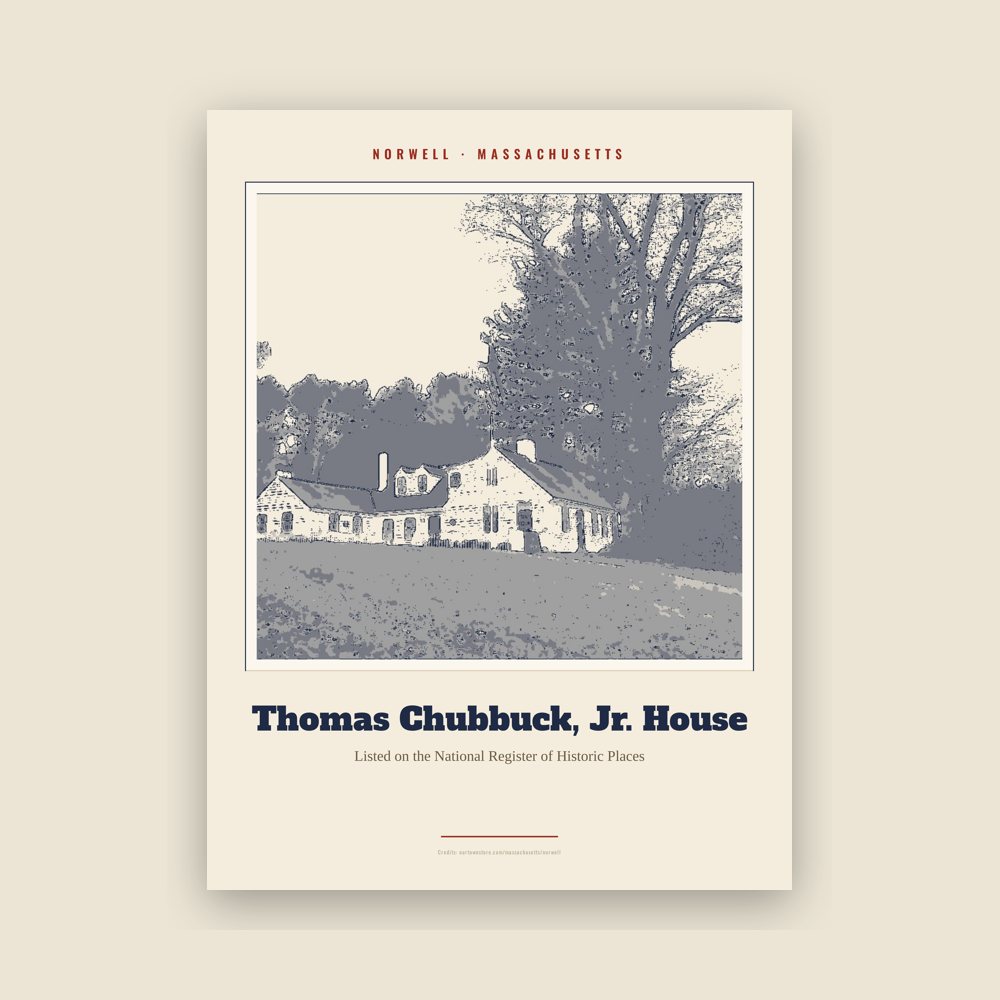 Norwell Thomas Chubbuck, Jr. House Landmark Print