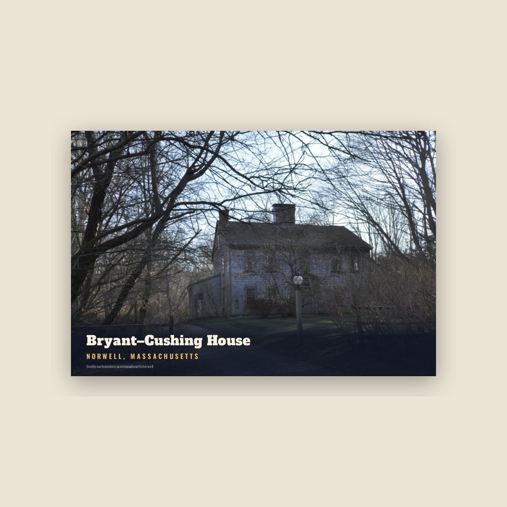 Norwell Bryant–Cushing House Postcard