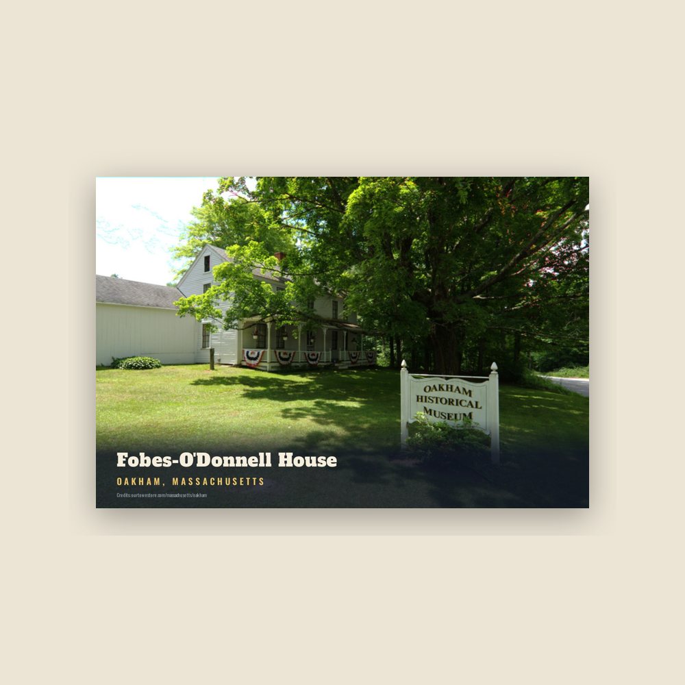 Oakham Fobes-O'Donnell House Postcard
