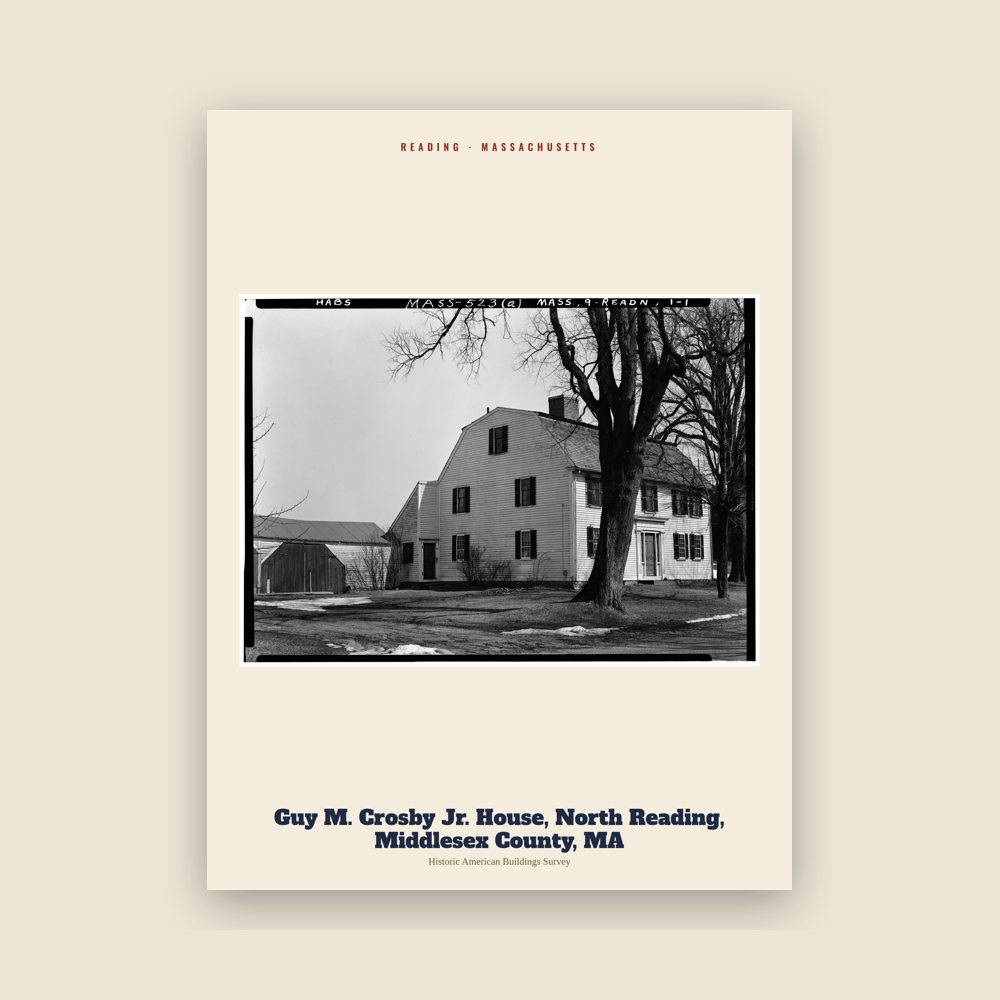 Reading Guy M. Crosby Jr. House, North Reading, Middlesex County, MA Archive Print