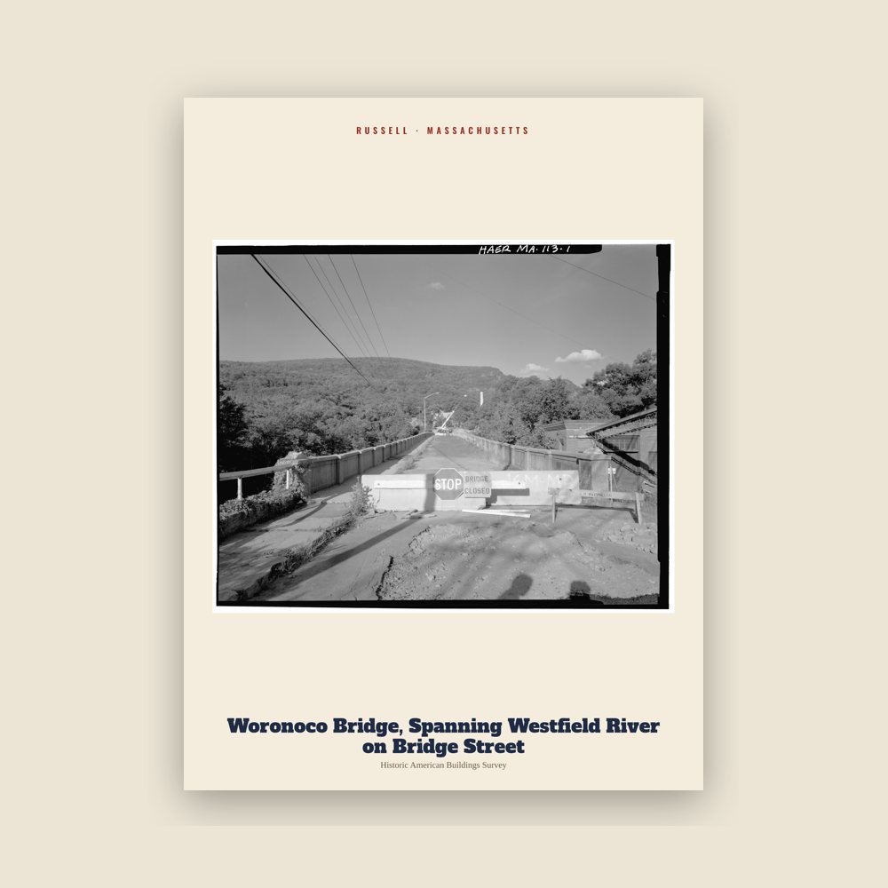 Russell Woronoco Bridge, Spanning Westfield River on Bridge Street Archive Print