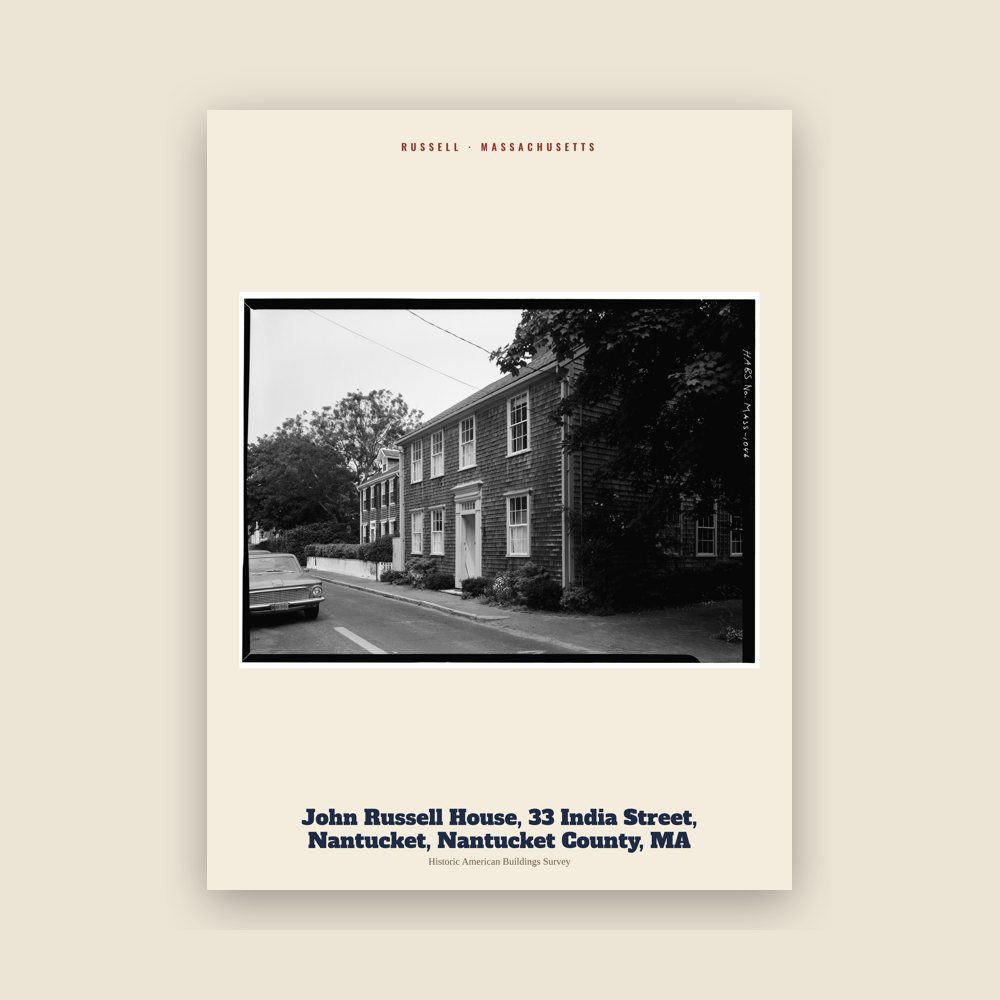Russell John Russell House, 33 India Street, Nantucket, Nantucket County, MA Archive Print