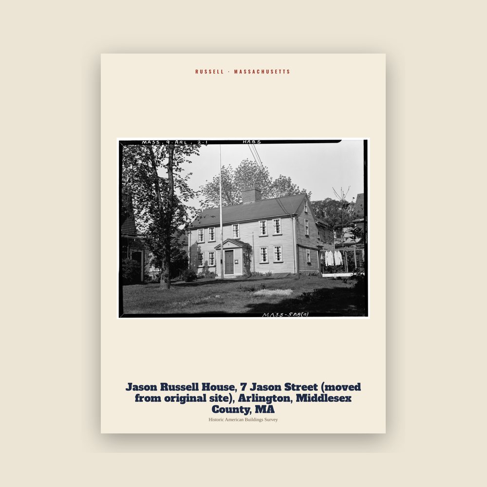 Russell Jason Russell House, 7 Jason Street (moved from original site), Arlington, Middlesex County, MA Archive Print