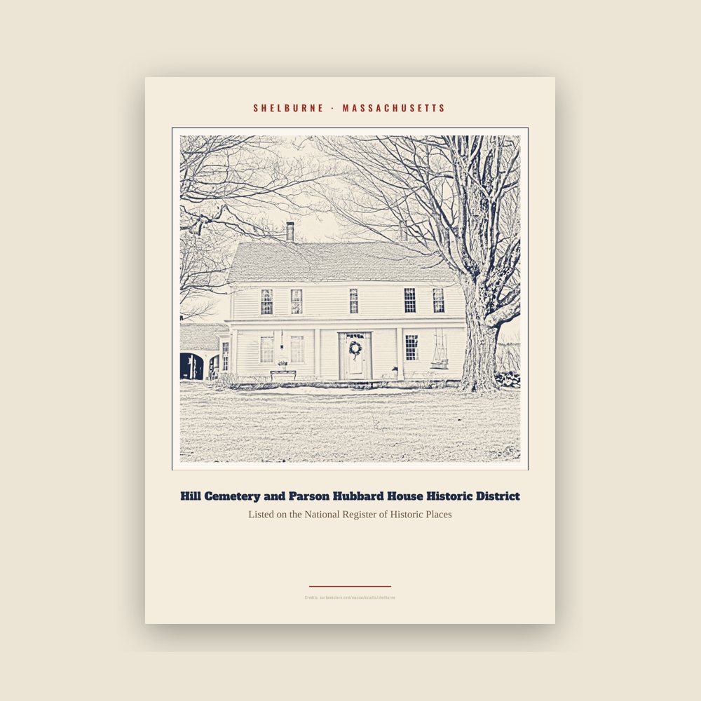 Shelburne Hill Cemetery and Parson Hubbard House Historic District Landmark Print