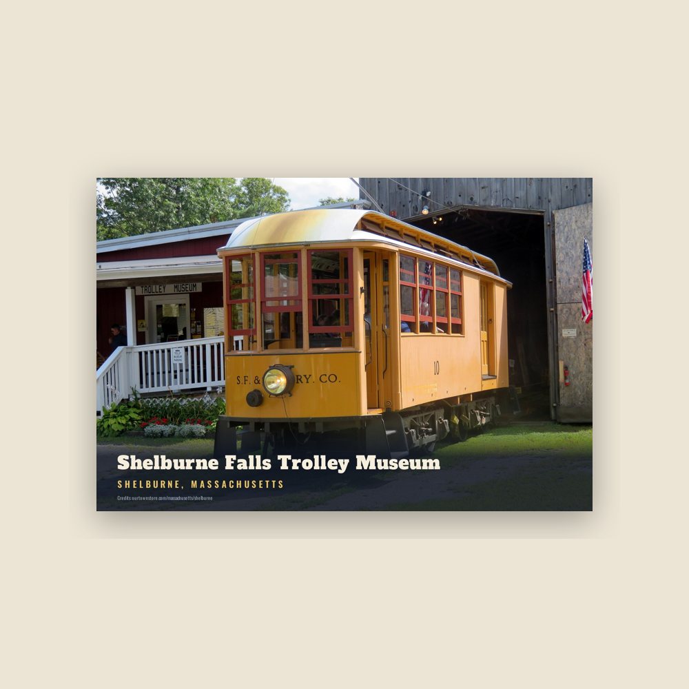 Shelburne Shelburne Falls Trolley Museum Postcard