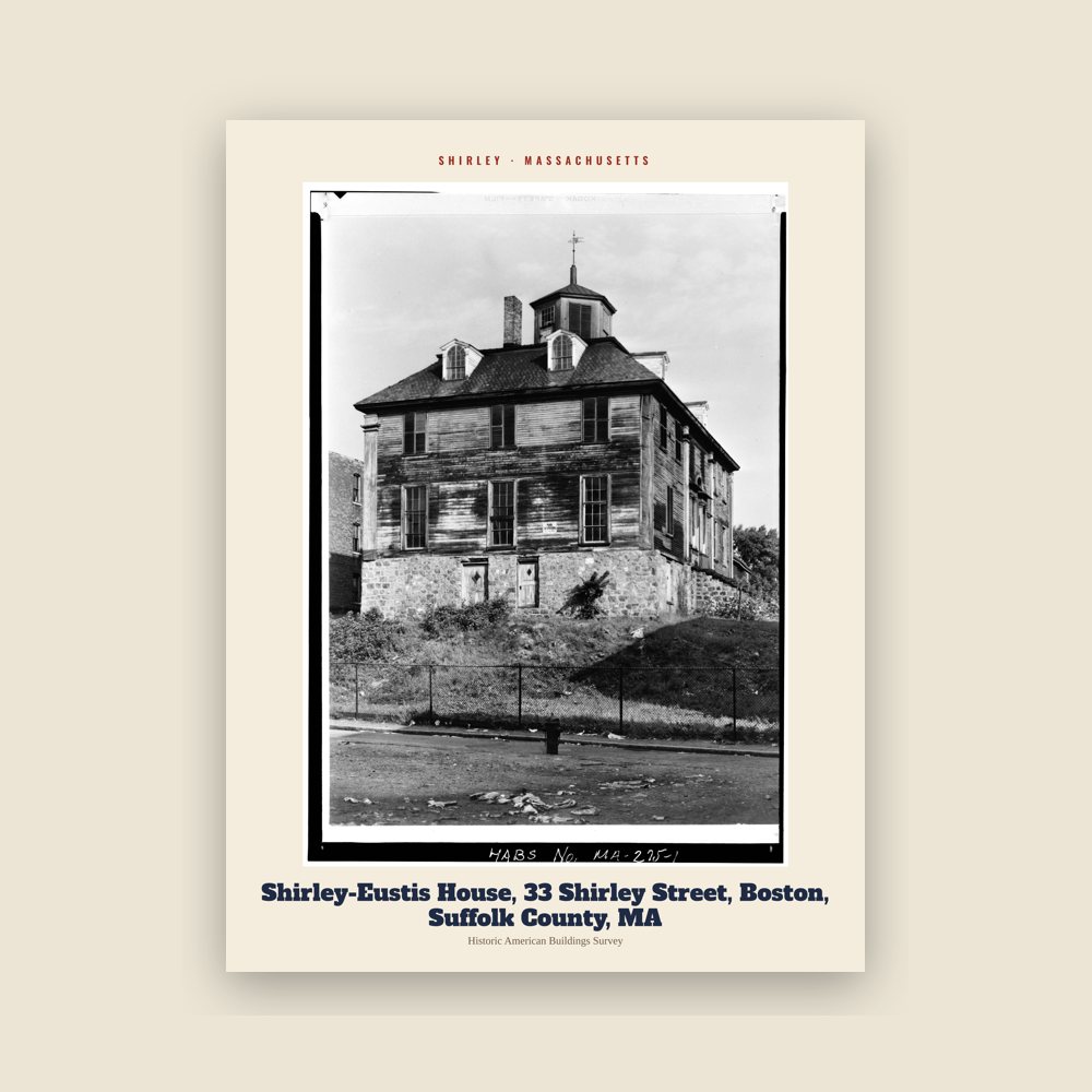 Shirley Shirley-Eustis House, 33 Shirley Street, Boston, Suffolk County, MA Archive Print