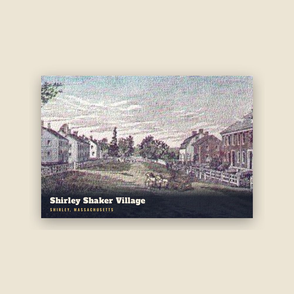 Shirley Shirley Shaker Village Postcard
