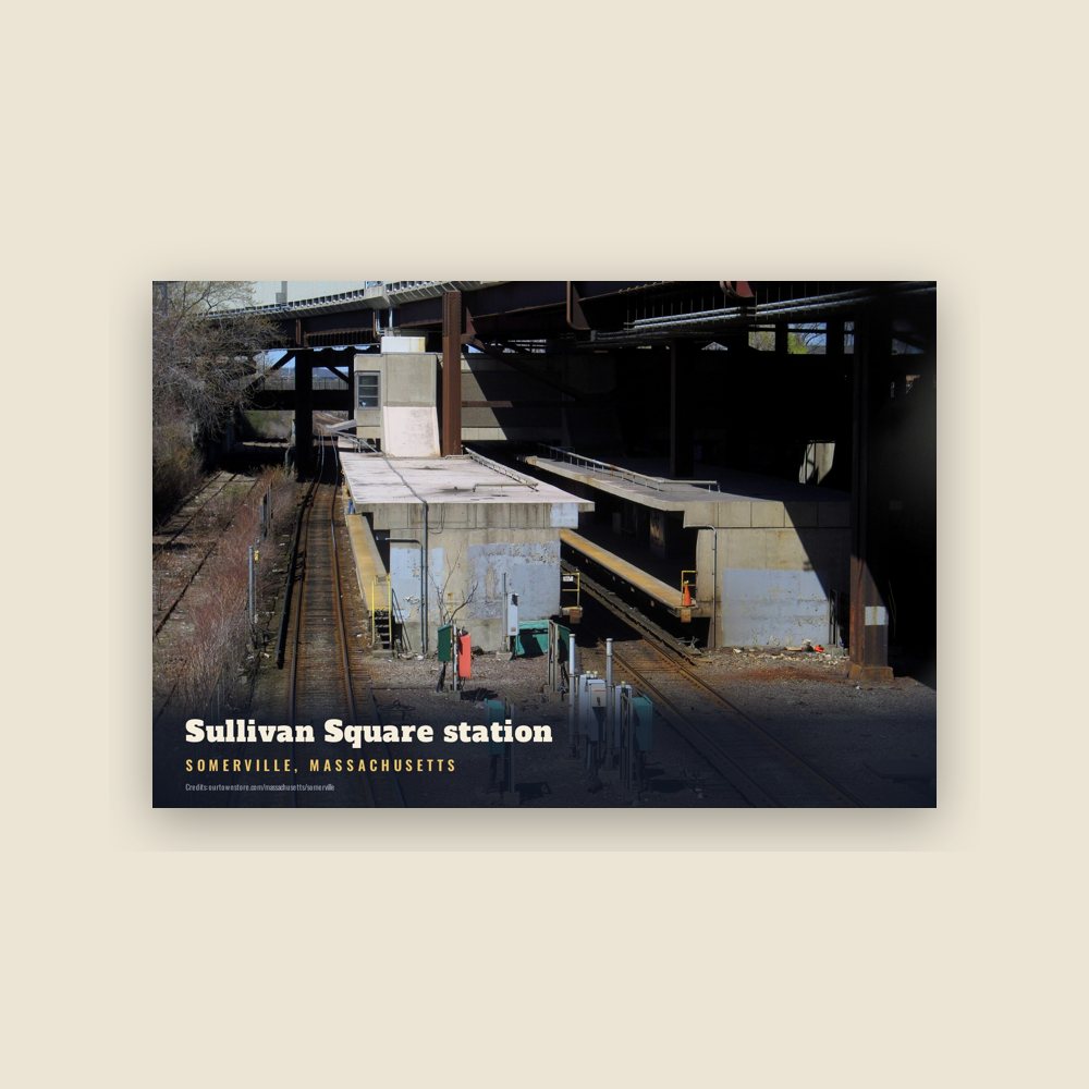 Somerville Sullivan Square station Postcard