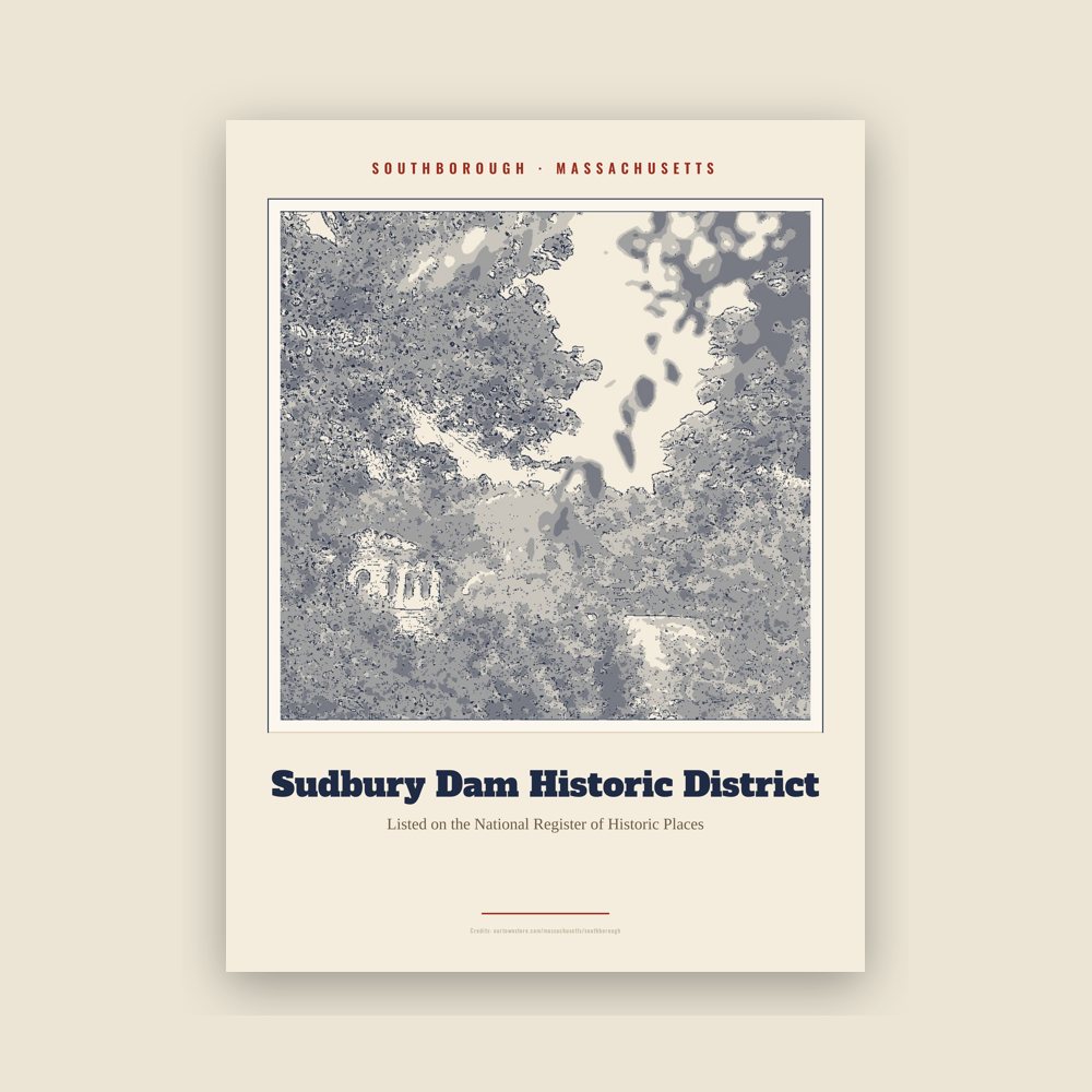 Southborough Sudbury Dam Historic District Landmark Print