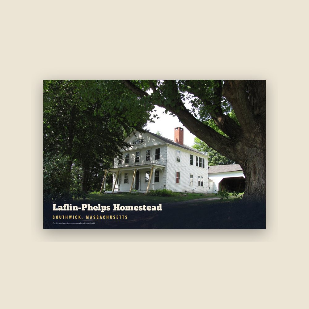 Southwick Laflin-Phelps Homestead Postcard
