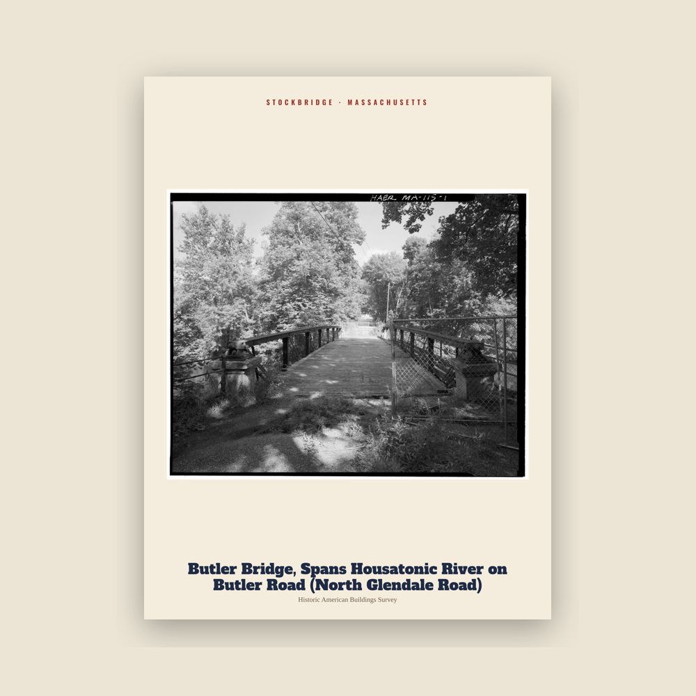 Stockbridge Butler Bridge, Spans Housatonic River on Butler Road (North Glendale Road) Archive Print
