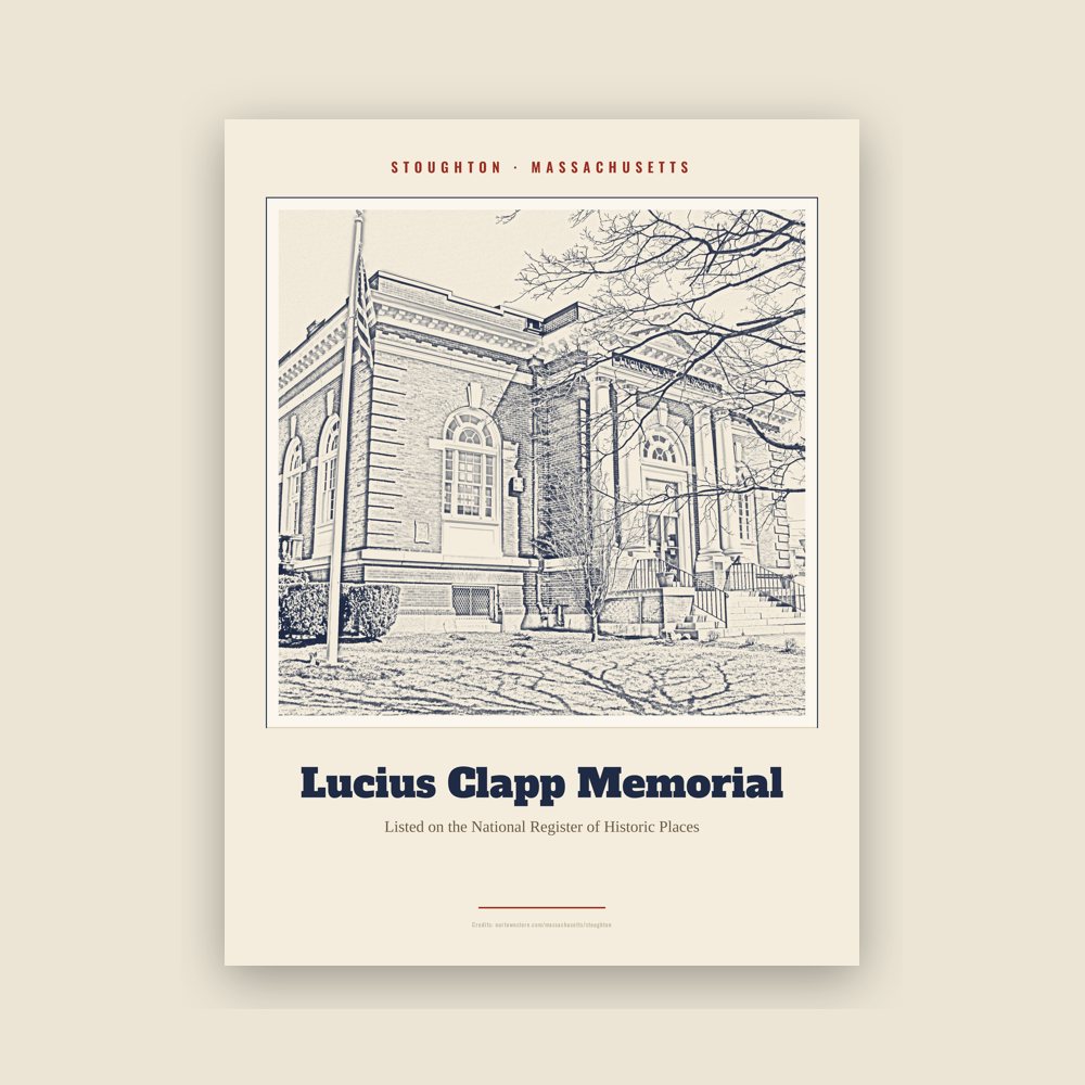 Stoughton Lucius Clapp Memorial Landmark Print