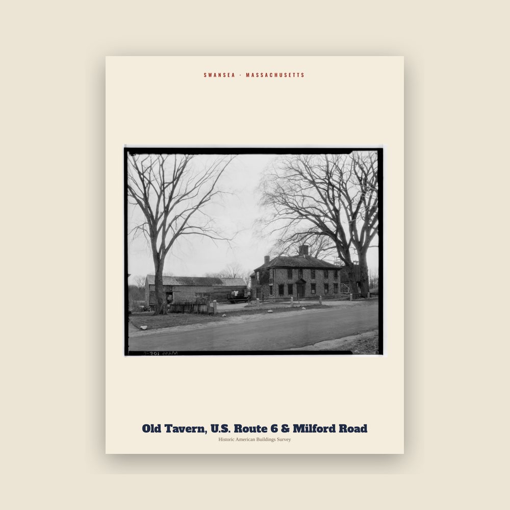 Swansea Old Tavern, U.S. Route 6 & Milford Road Archive Print