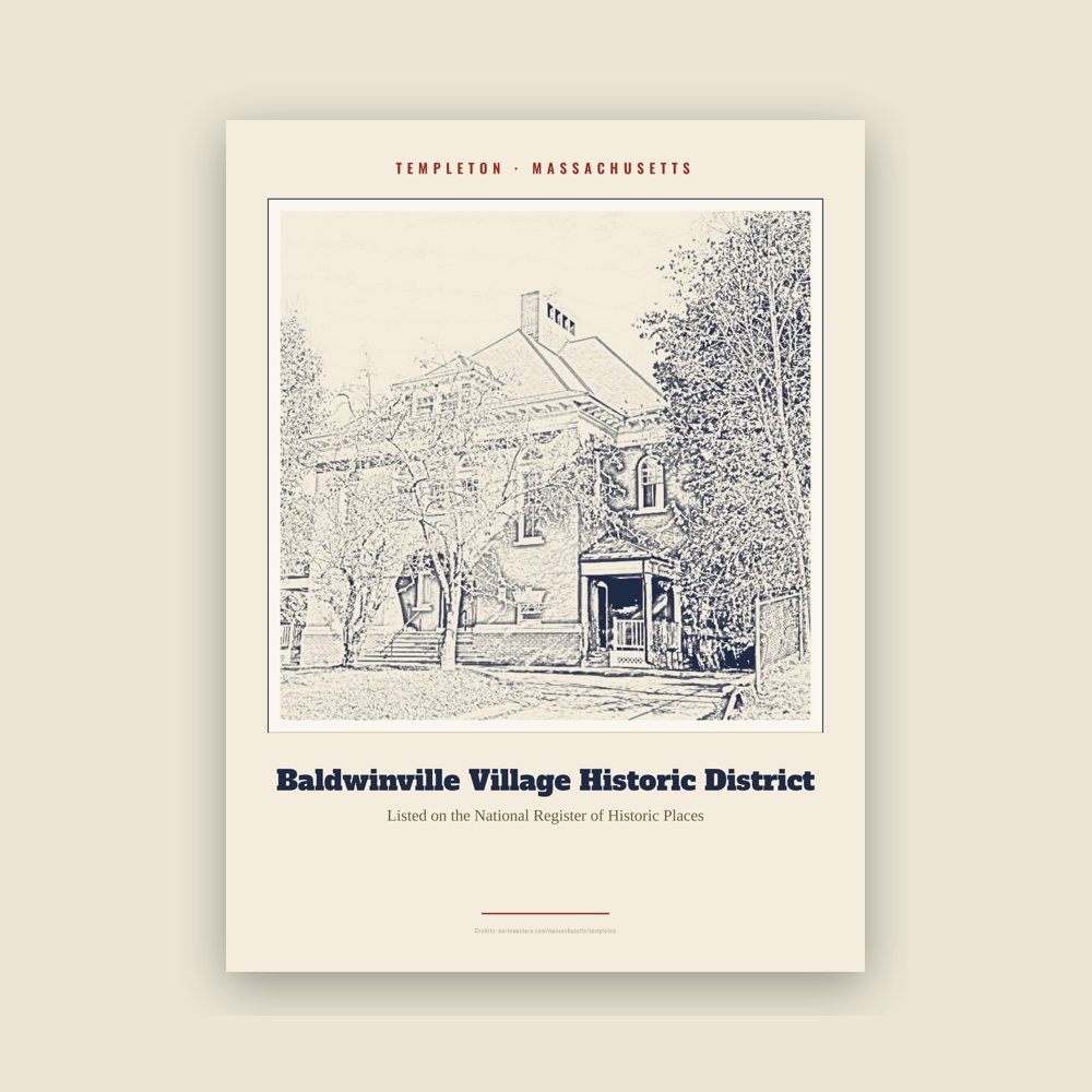 Templeton Baldwinville Village Historic District Landmark Print