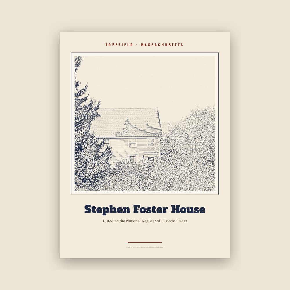 Topsfield Stephen Foster House Landmark Print
