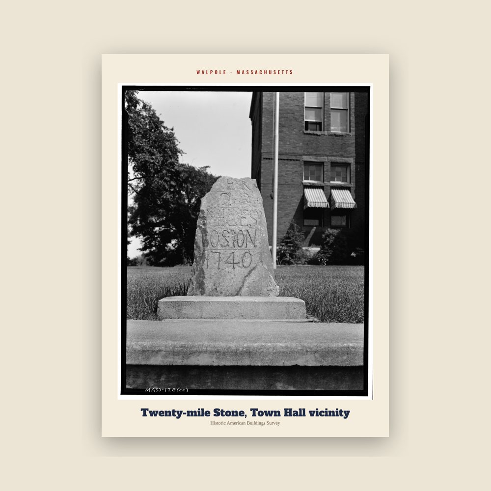 Walpole Twenty-mile Stone, Town Hall vicinity Archive Print