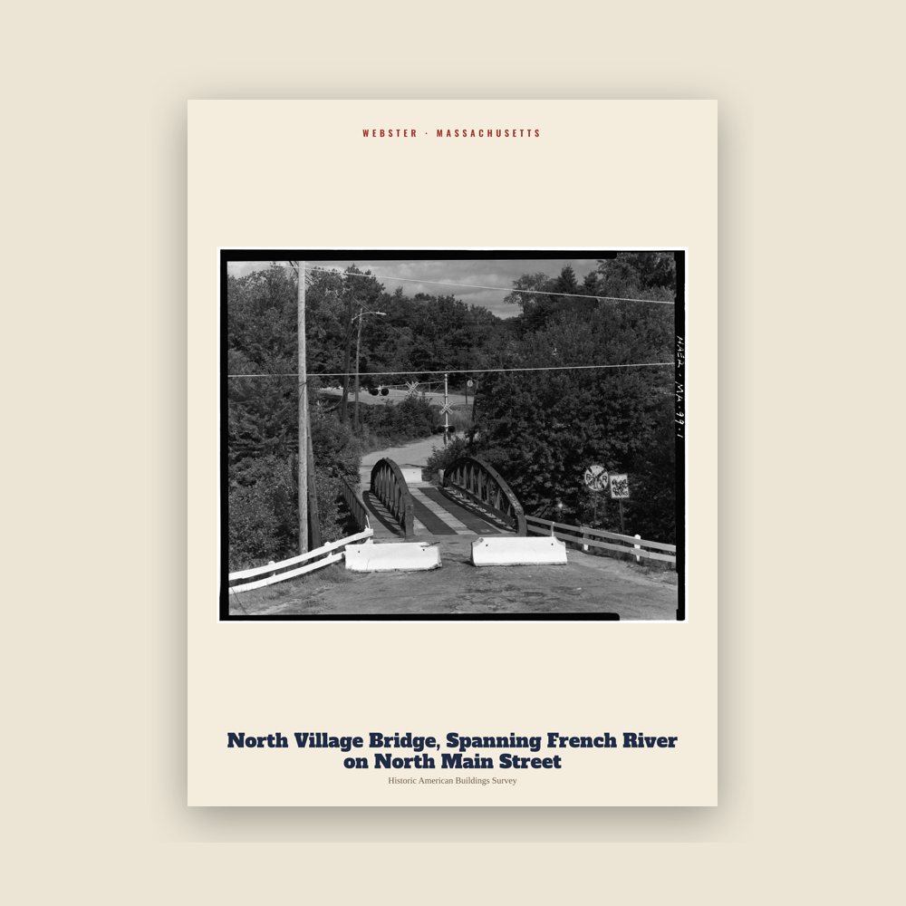 Webster North Village Bridge, Spanning French River on North Main Street Archive Print