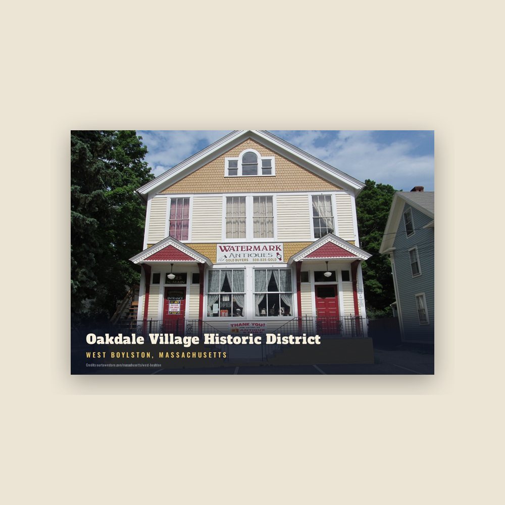 West Boylston Oakdale Village Historic District Postcard