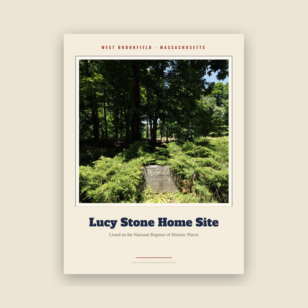 West Brookfield Lucy Stone Home Site Landmark Print