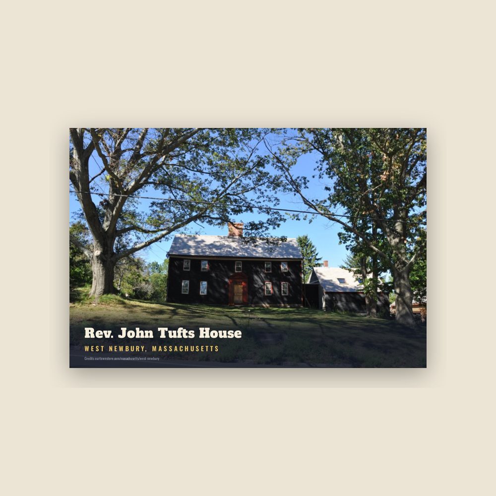 West Newbury Rev. John Tufts House Postcard