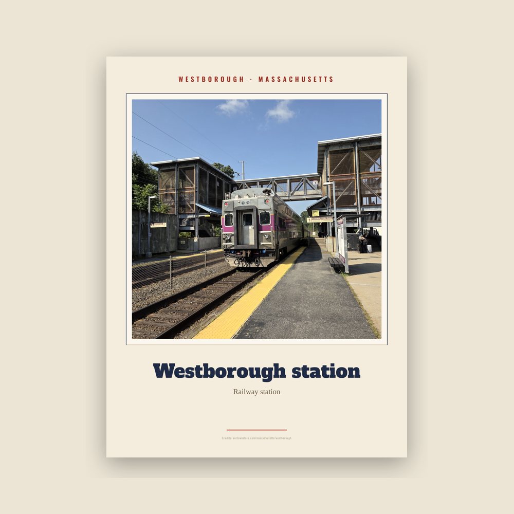 Westborough Westborough station Landmark Print
