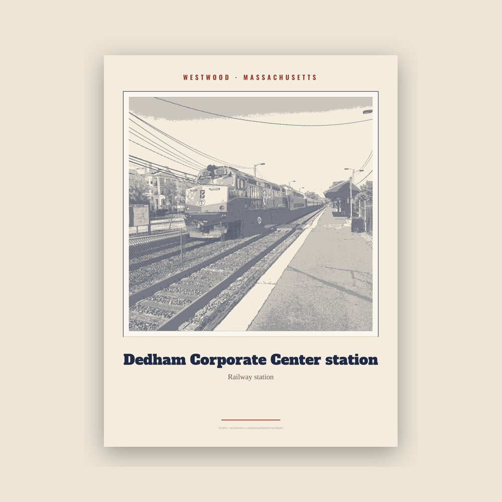 Westwood Dedham Corporate Center station Landmark Print