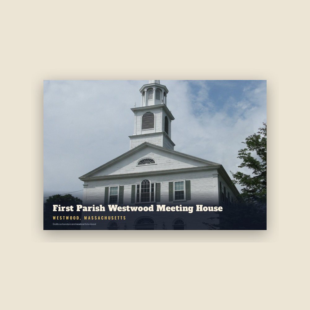 Westwood First Parish Westwood Meeting House Postcard