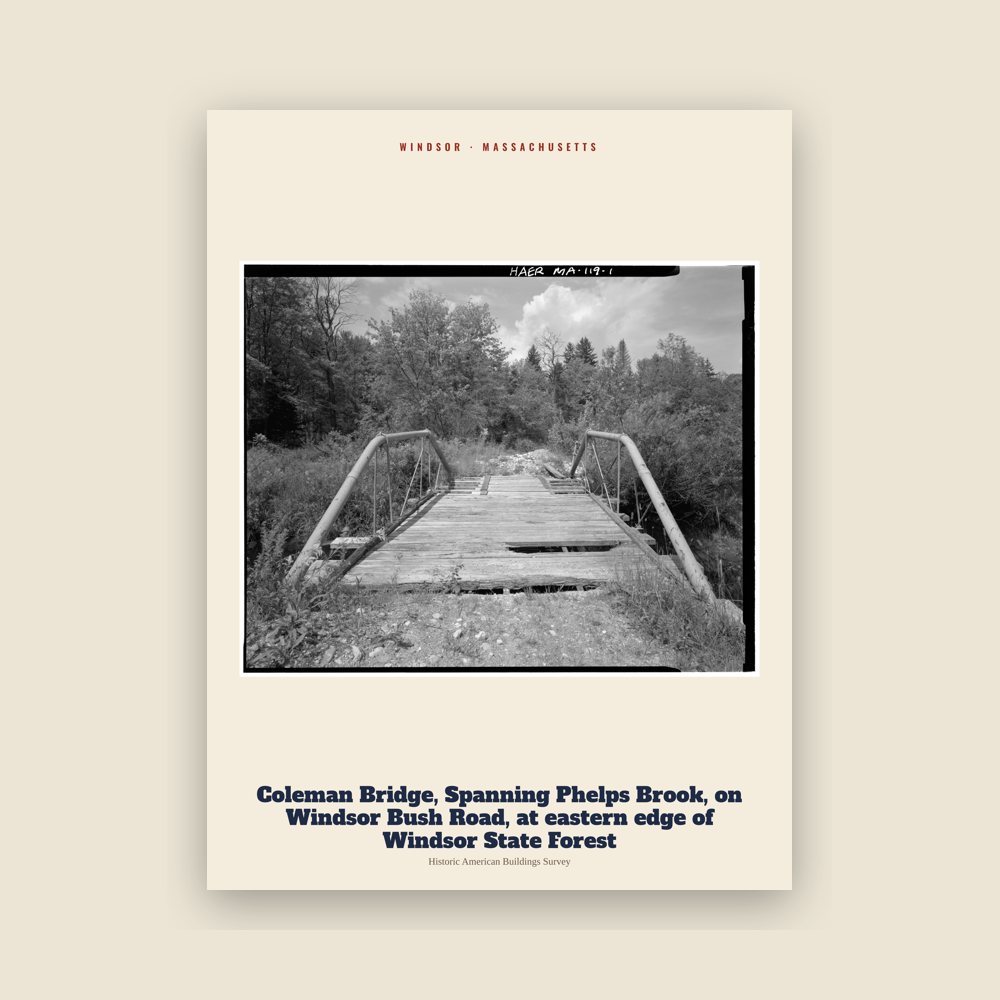 Windsor Coleman Bridge, Spanning Phelps Brook, on Windsor Bush Road, at eastern edge of  Windsor State Forest Archive Print