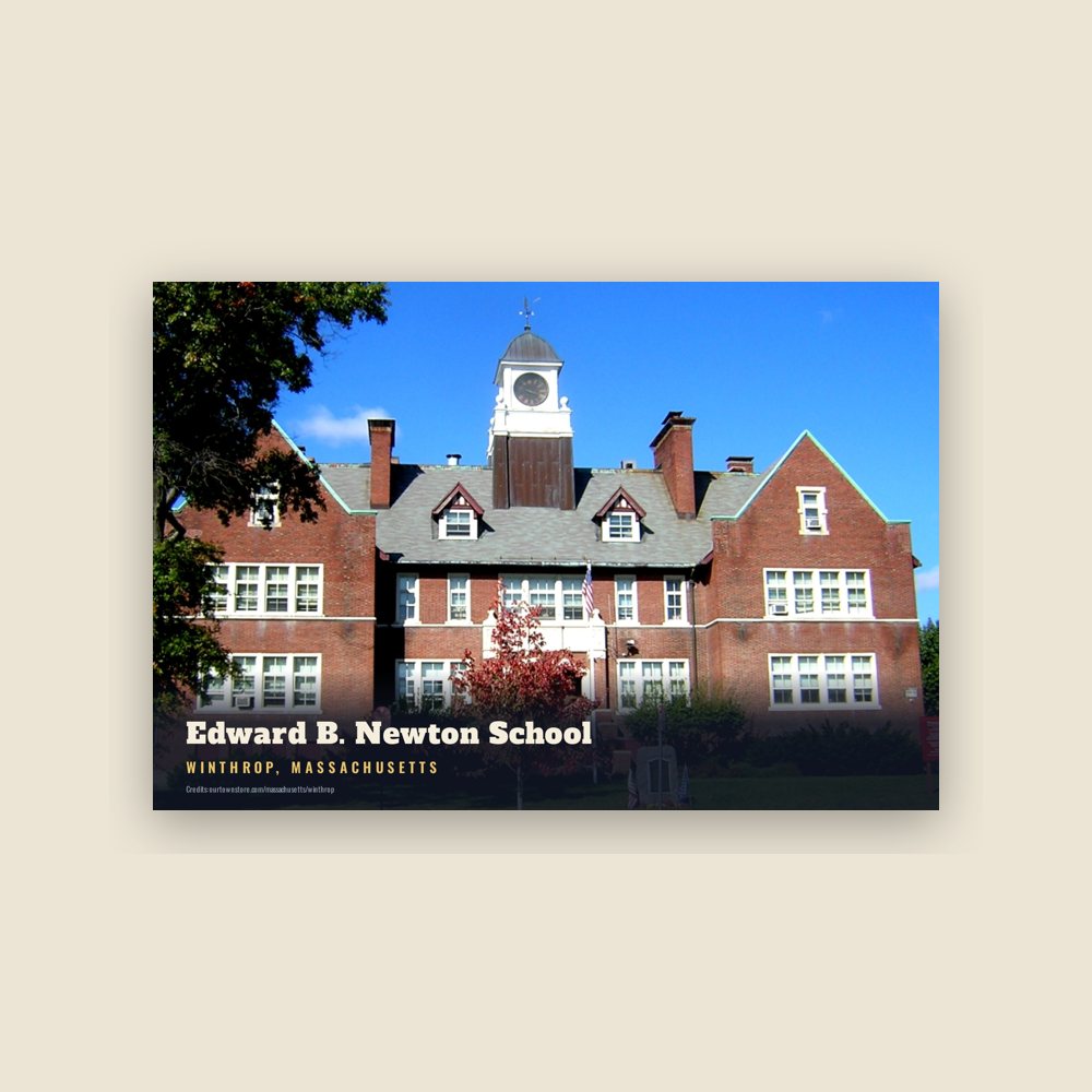 Winthrop Edward B. Newton School Postcard