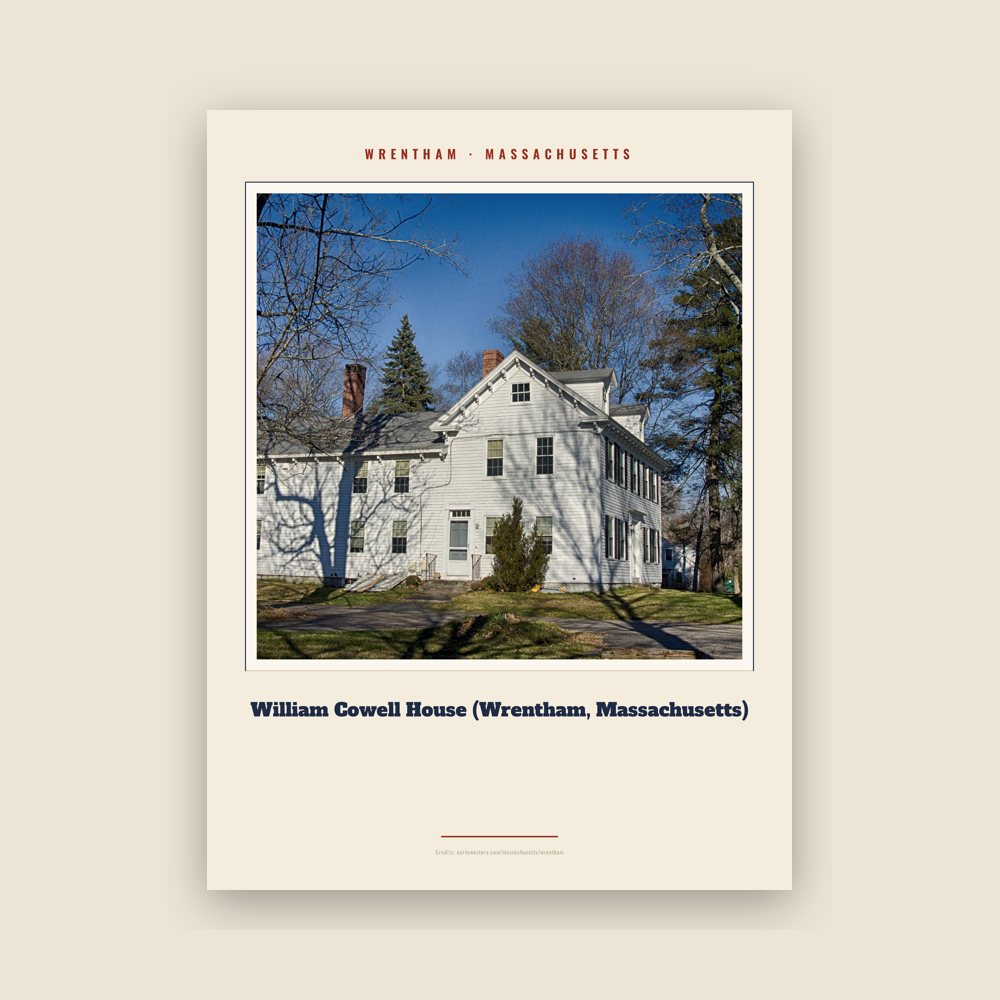 Wrentham William Cowell House (Wrentham, Massachusetts) Landmark Print
