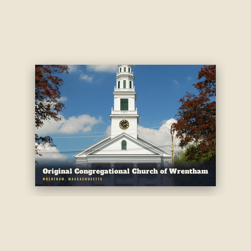 Wrentham Original Congregational Church of Wrentham Postcard