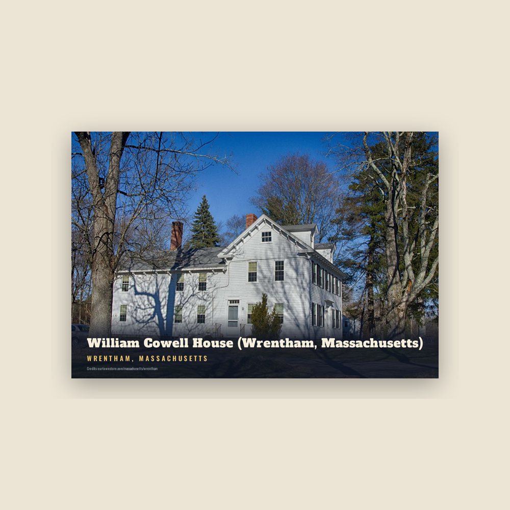 Wrentham William Cowell House (Wrentham, Massachusetts) Postcard