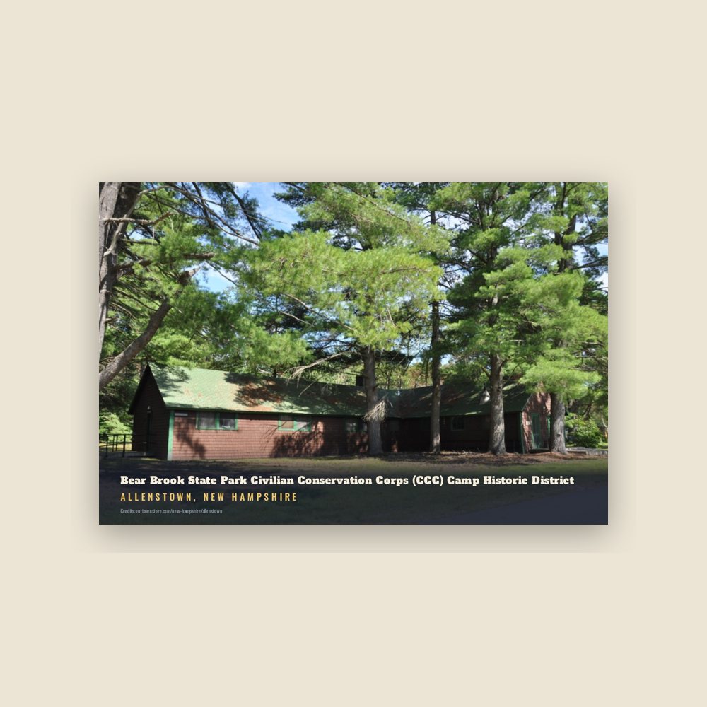 Allenstown Bear Brook State Park Civilian Conservation Corps (CCC) Camp Historic District Postcard