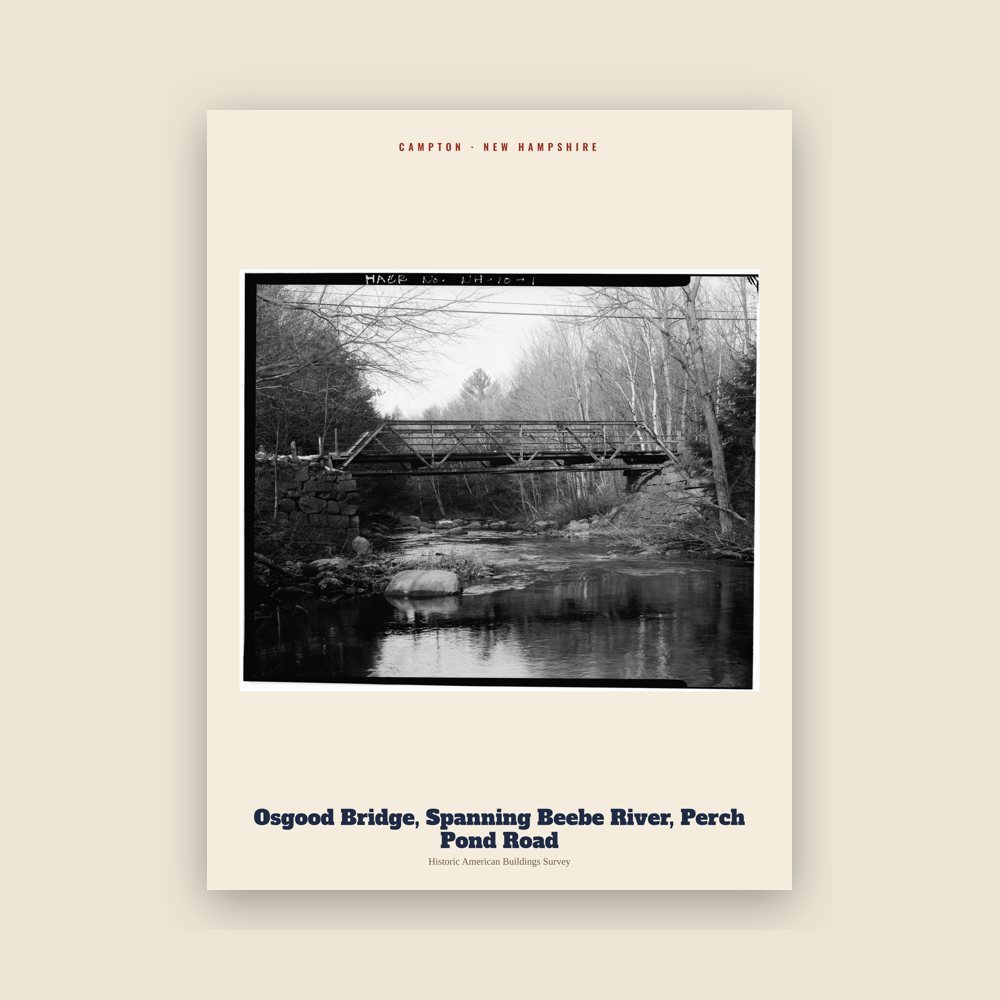 Campton Osgood Bridge, Spanning Beebe River, Perch Pond Road Archive Print