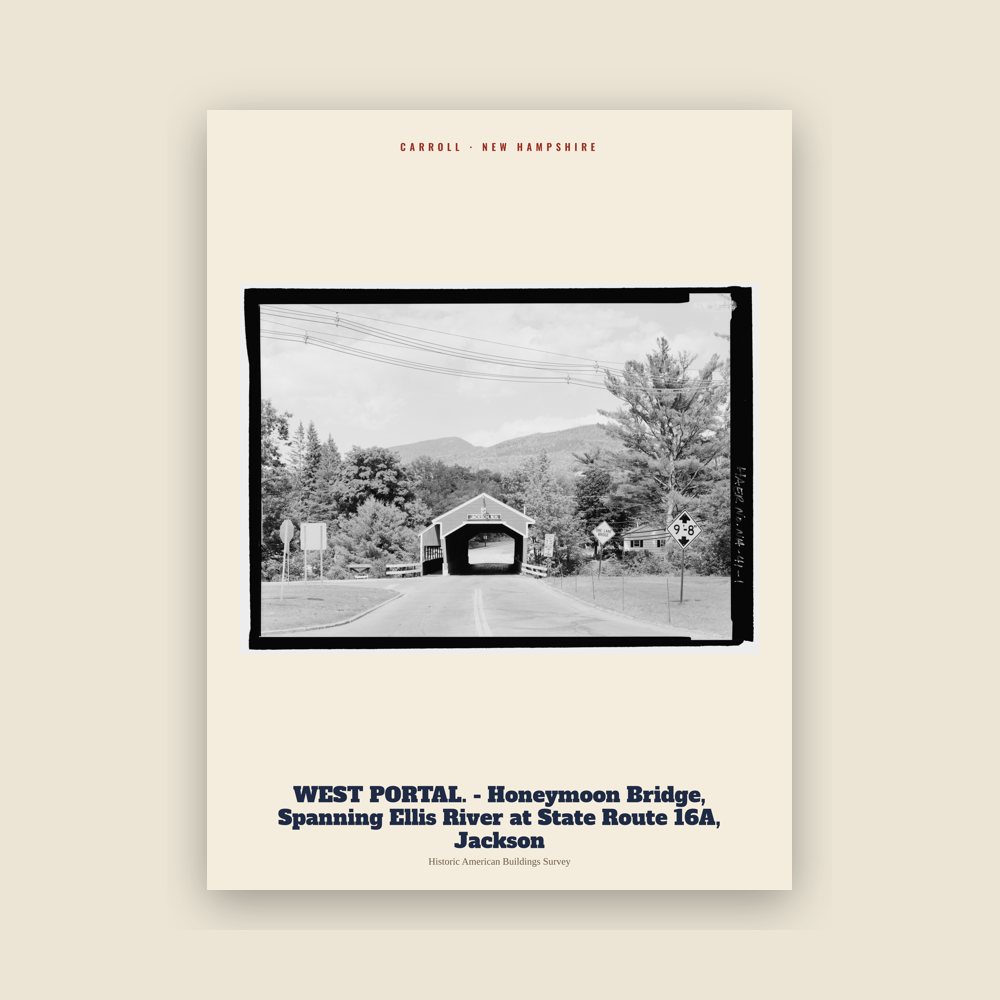 Carroll WEST PORTAL. - Honeymoon Bridge, Spanning Ellis River at State Route 16A, Jackson Archive Print