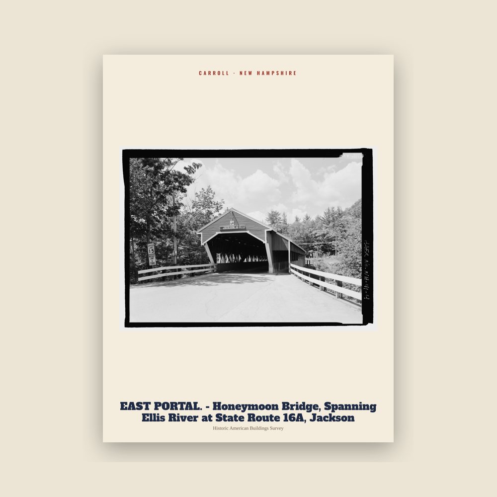 Carroll EAST PORTAL. - Honeymoon Bridge, Spanning Ellis River at State Route 16A, Jackson Archive Print
