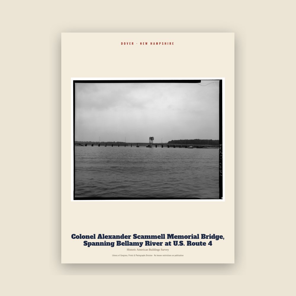 Dover Colonel Alexander Scammell Memorial Bridge, Spanning Bellamy River at U.S. Route 4 Archive Print