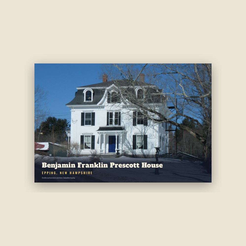 Epping Benjamin Franklin Prescott House Postcard