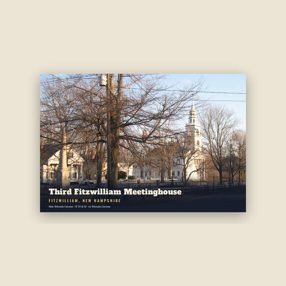 Fitzwilliam Third Fitzwilliam Meetinghouse Postcard
