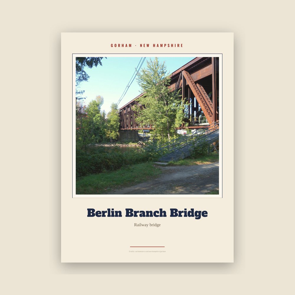 Gorham Berlin Branch Bridge Landmark Print
