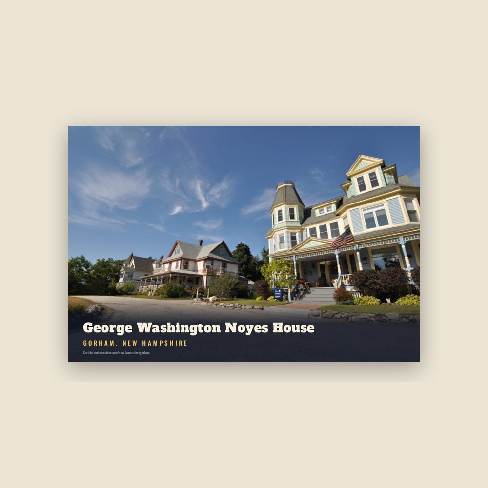 Gorham George Washington Noyes House Postcard