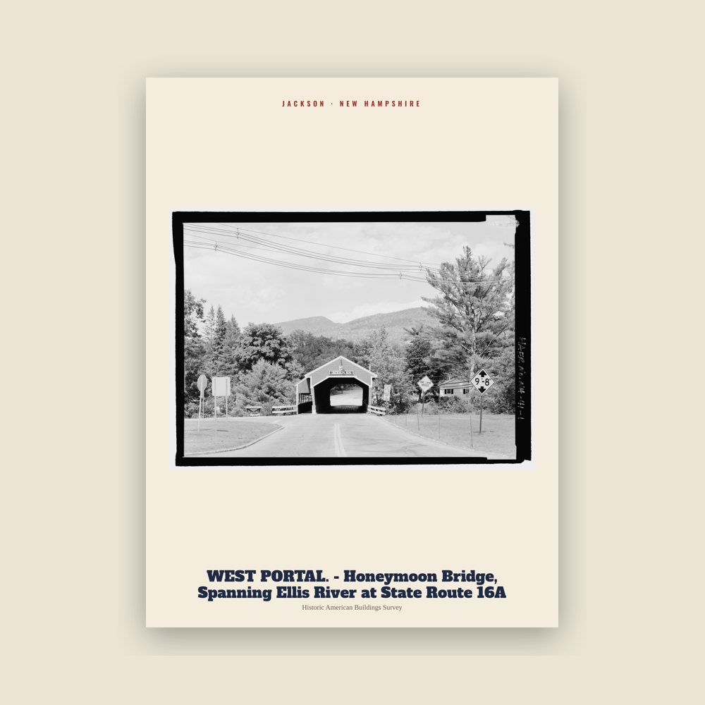 Jackson WEST PORTAL. - Honeymoon Bridge, Spanning Ellis River at State Route 16A Archive Print