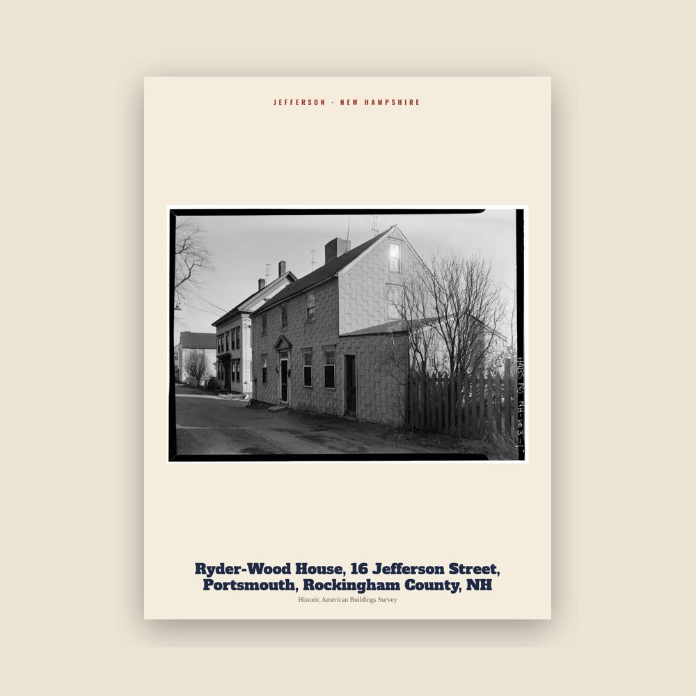 Jefferson Ryder-Wood House, 16 Jefferson Street, Portsmouth, Rockingham County, NH Archive Print