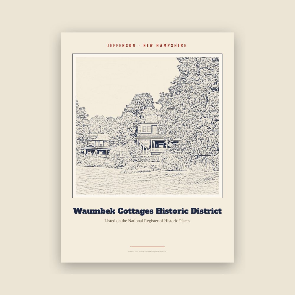 Jefferson Waumbek Cottages Historic District Landmark Print